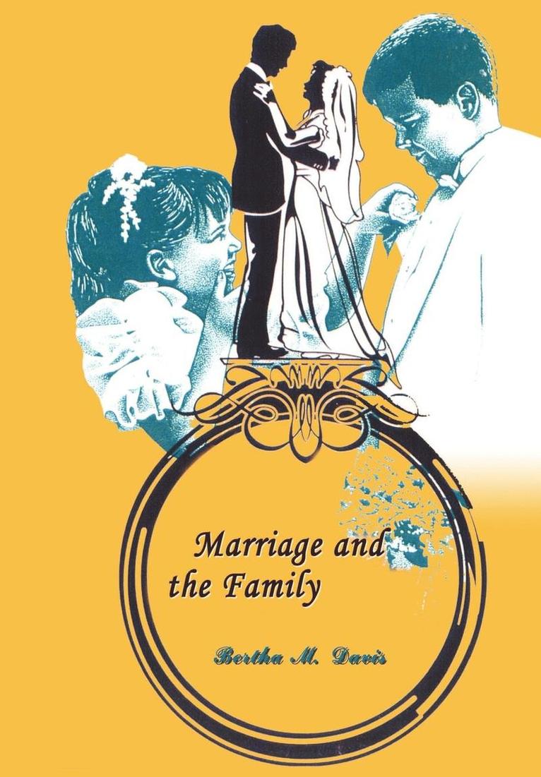 Marriage and the Family 1