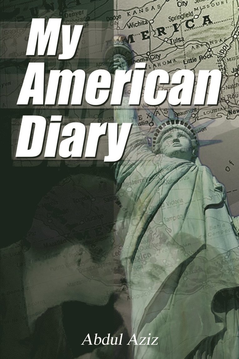 Abdul Aziz - My American Diary, Häftad