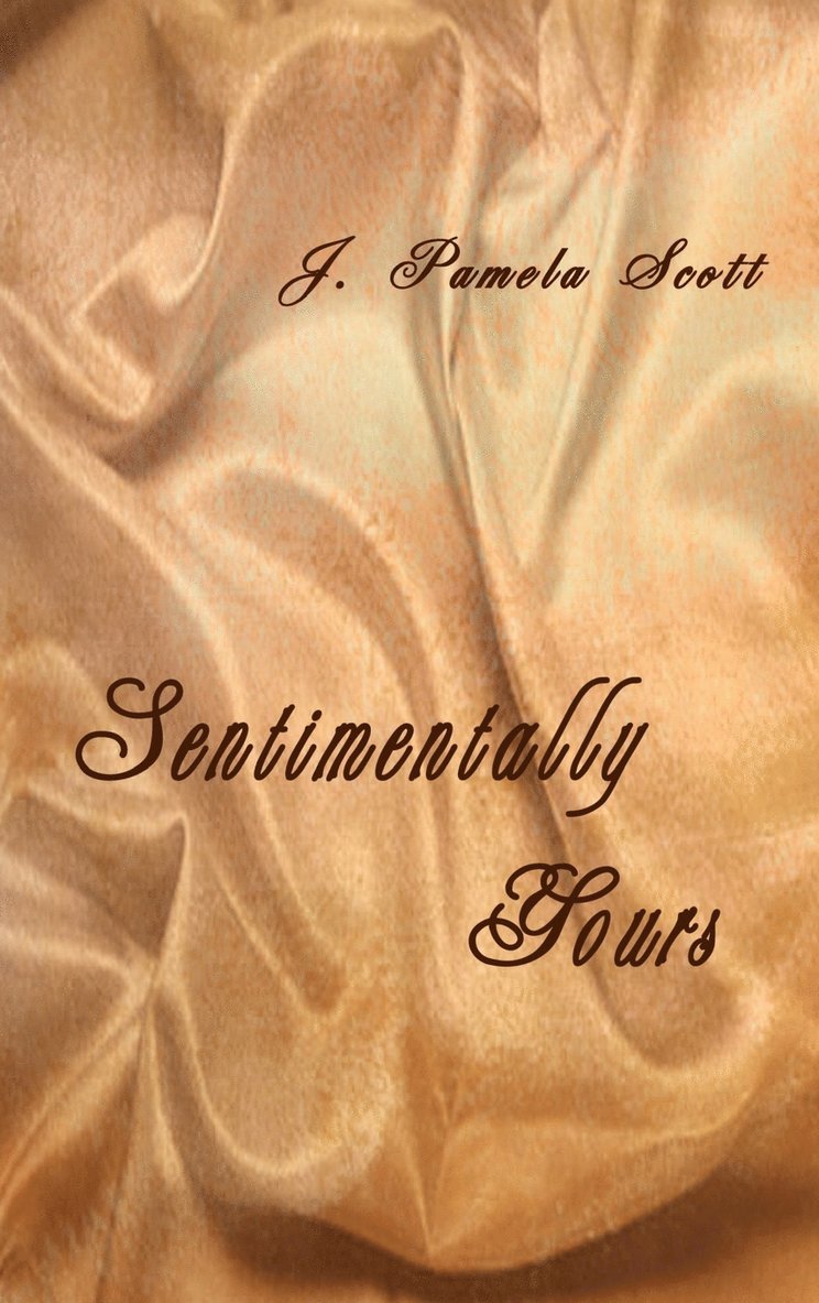 Sentimentally Yours 1