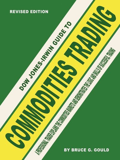 bokomslag Dow Jones-Irwin Guide to Commodities Trading