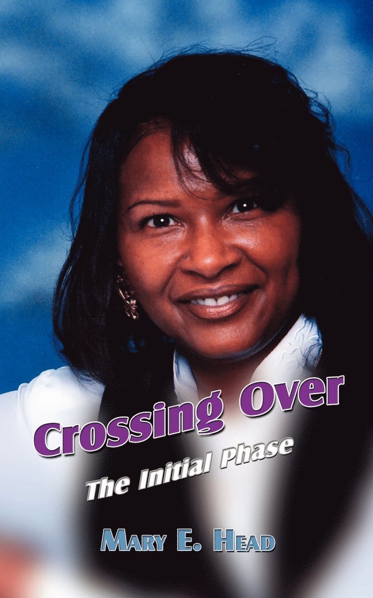 Mary E. Head - Crossing Over, Häftad