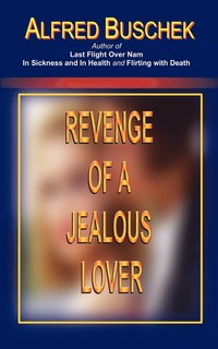 bokomslag Revenge of a Jealous Lover