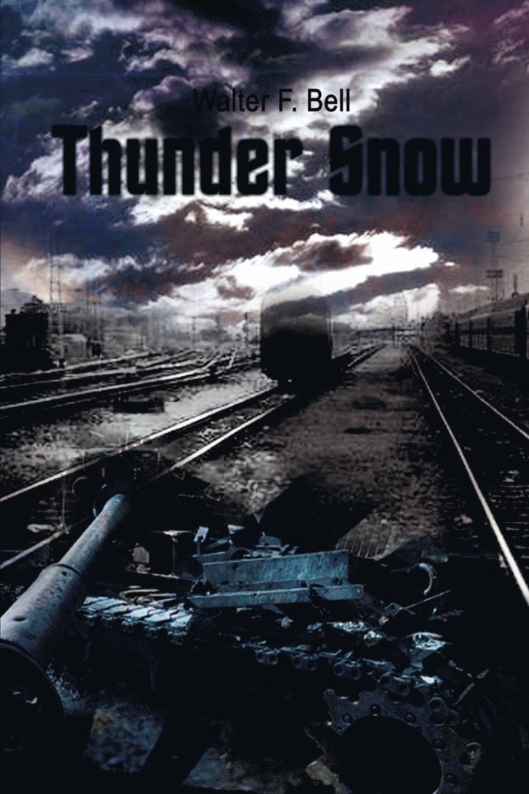 Walter F. Bell - Thunder Snow, Häftad