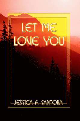 Let ME Love You 1