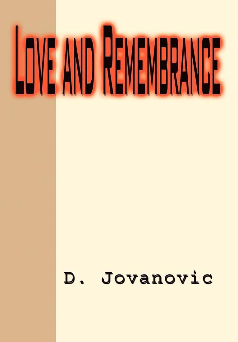 Love and Remembrance 1