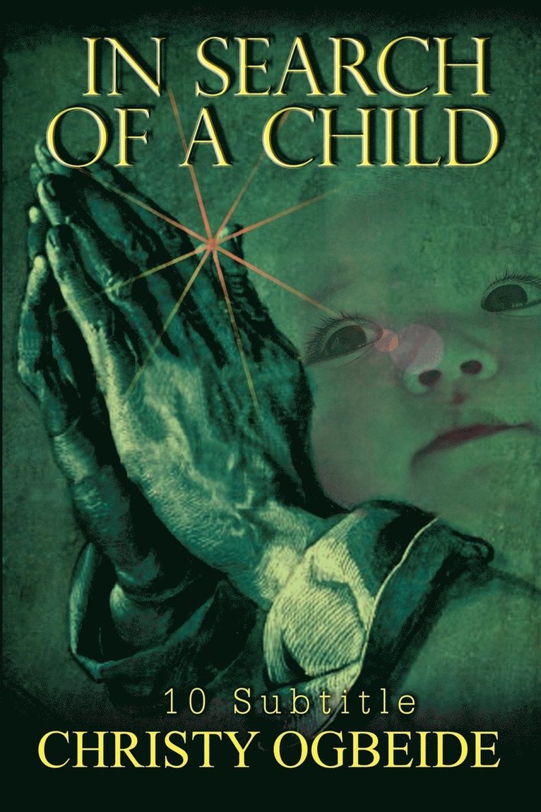 In Search of a Child 1