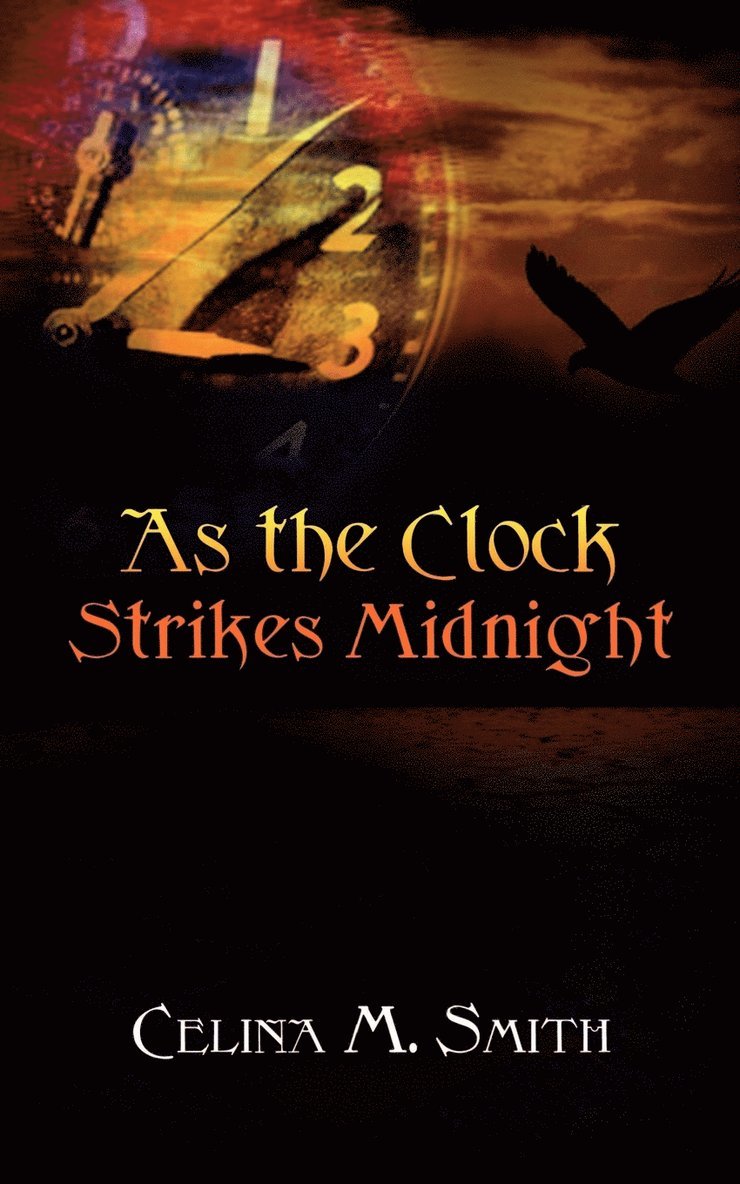 As the Clock Strikes Midnight 1