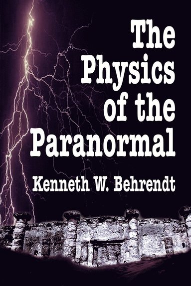 bokomslag Physics of the Paranormal