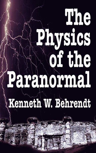 bokomslag Physics of the Paranormal