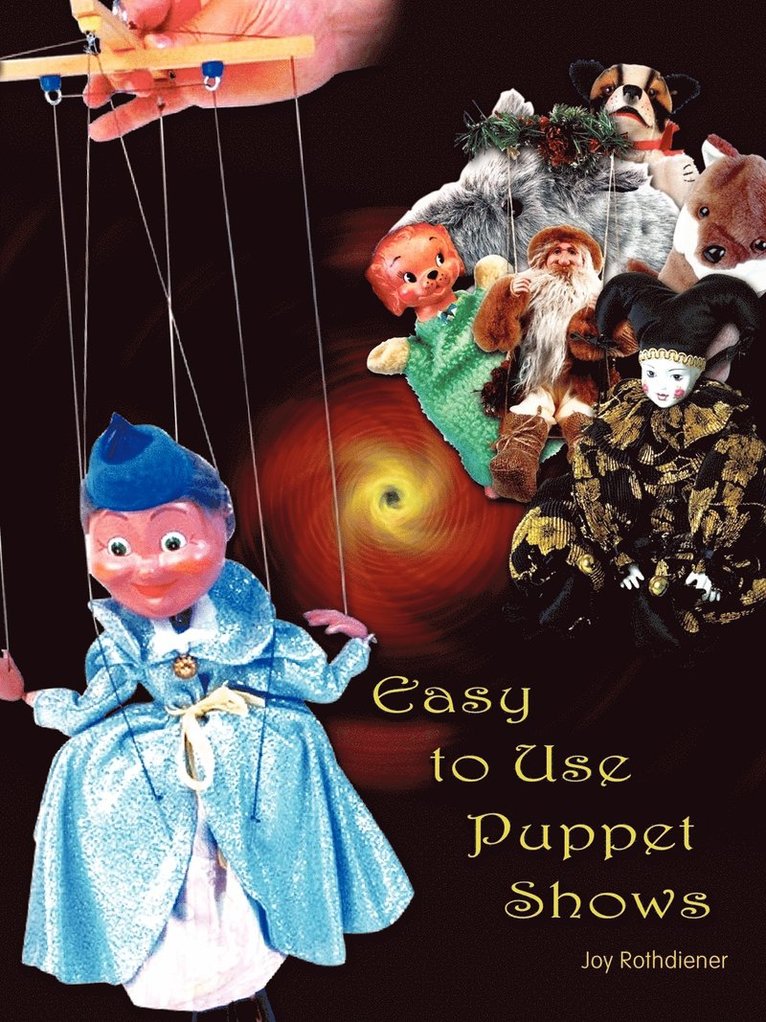 Easy to Use Puppet Shows 1