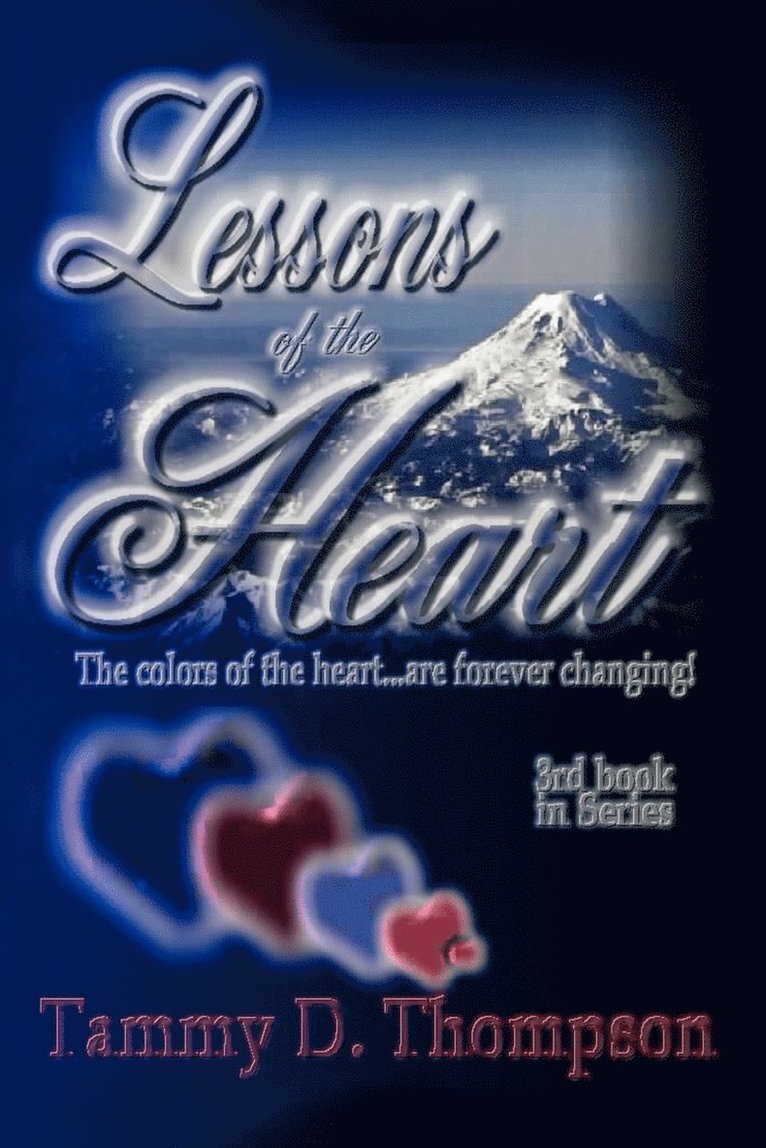Lessons of the Heart 1