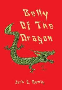 bokomslag Belly of the Dragon