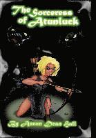 bokomslag The Sorceress of Atunluck
