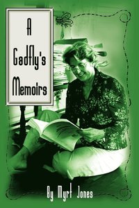 bokomslag A Gadfly's Memoirs