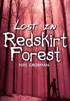 bokomslag Lost in Redskirt Forest