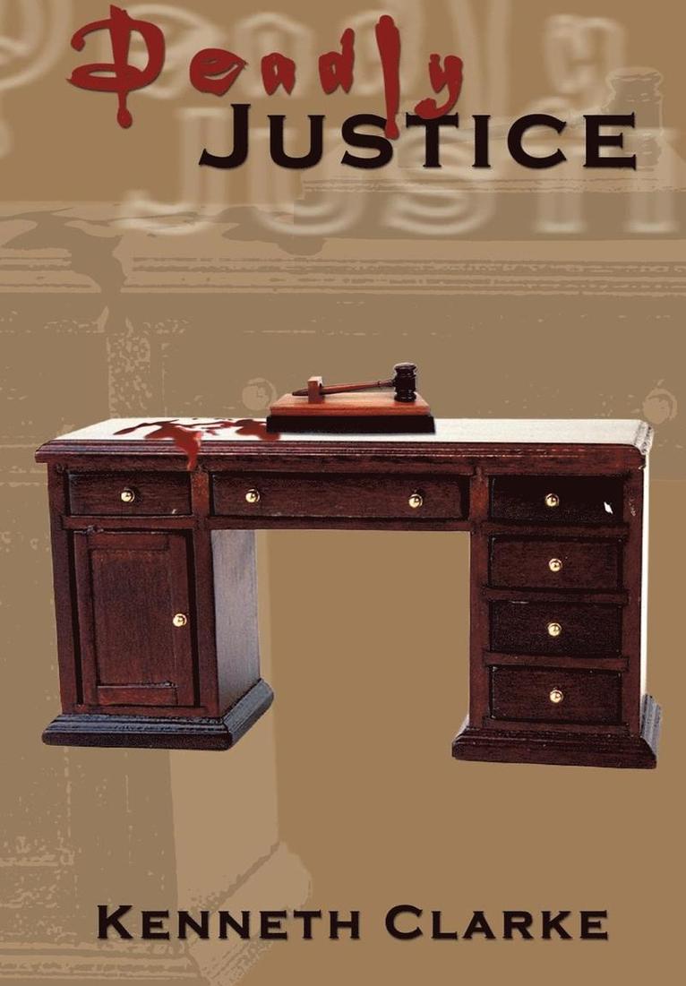 Deadly Justice 1