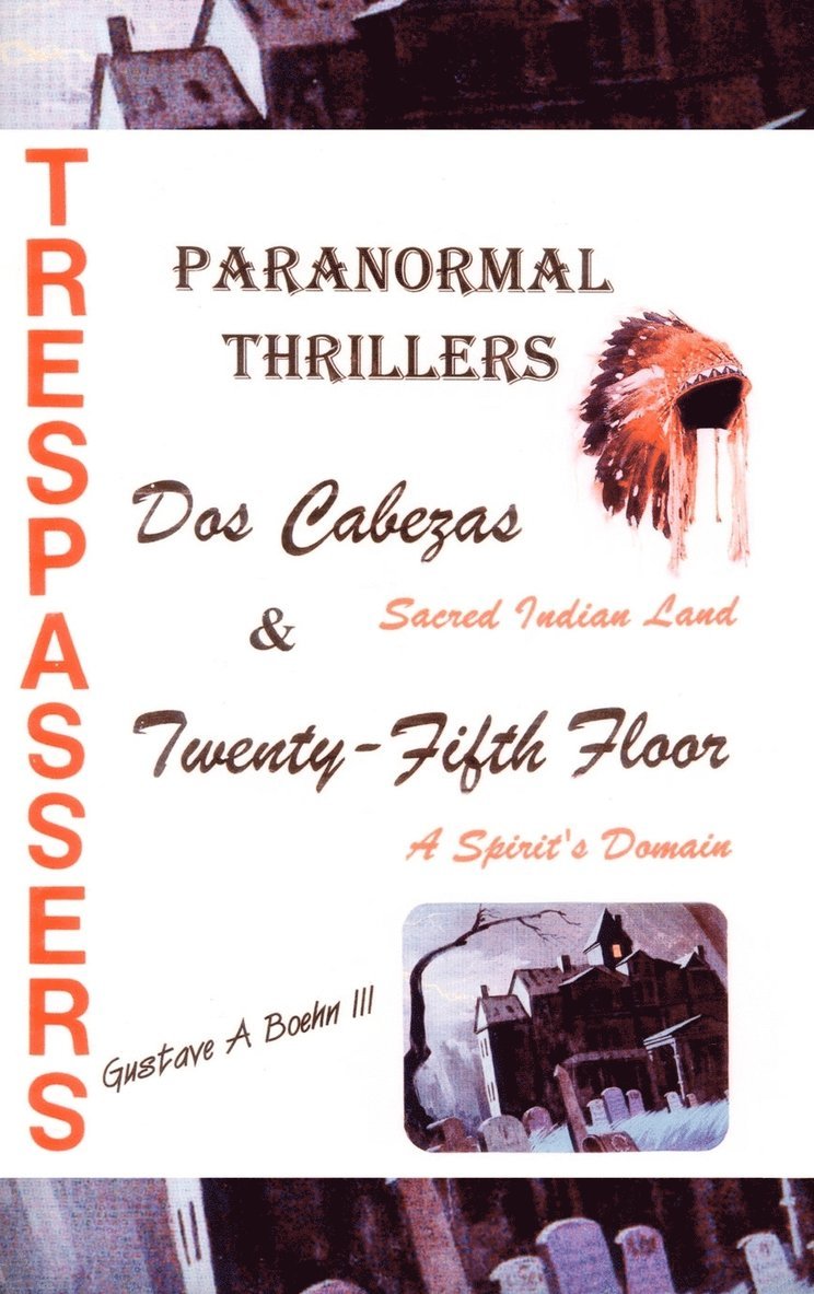 Sam Gaylord, Gustave a. Boehn, Gustave A. Boehn - Trespassers, Inbunden