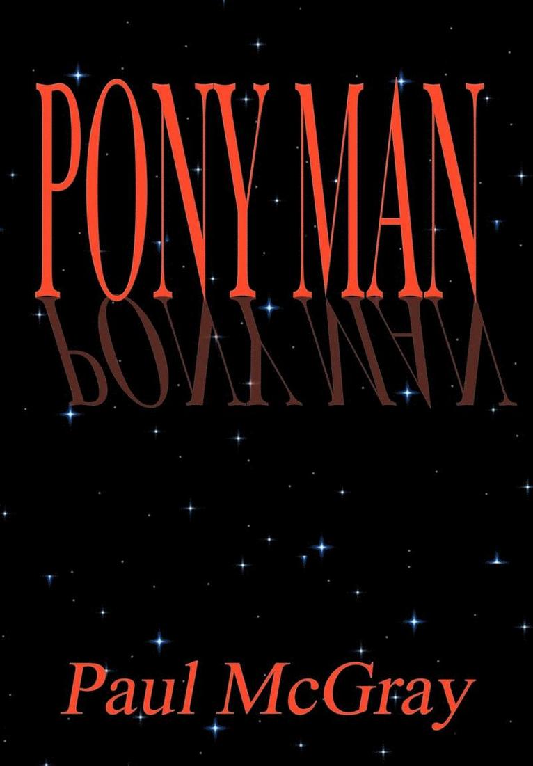 Pony Man 1