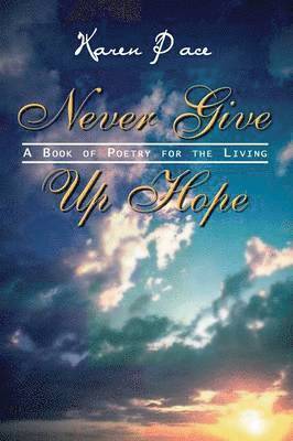 Never Give Up Hope 1