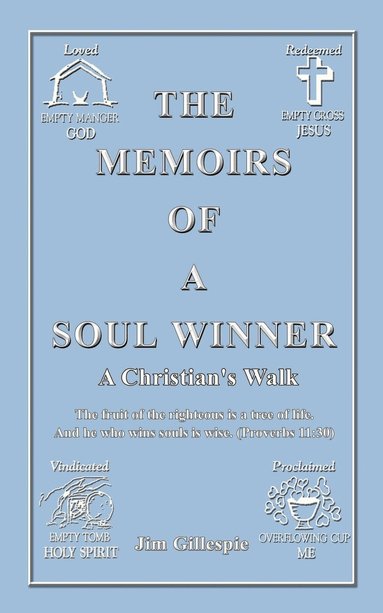 bokomslag The Memoirs of a Soul Winner