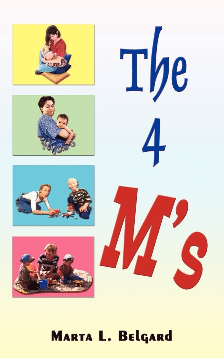 The Four M's 1