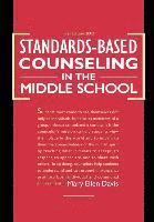 bokomslag Standards-based Counseling in the Middle School