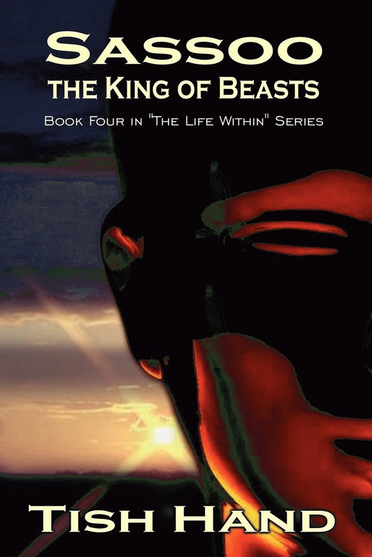 Sassoo, the King of Beasts