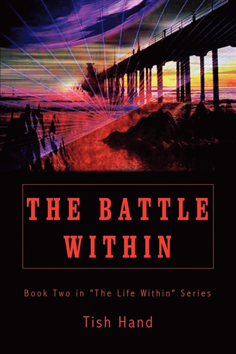 The Battle within: Bk. 2 1