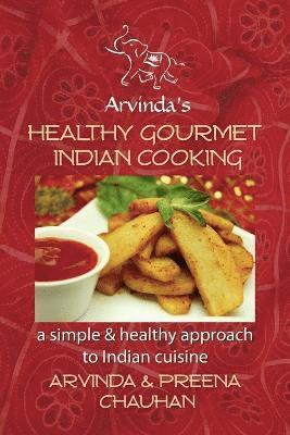 bokomslag Healthy Gourmet Indian Cooking