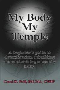 bokomslag My Body My Temple