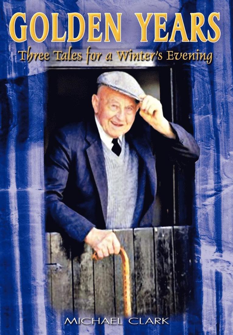 Michael Clark - Golden Years, Inbunden