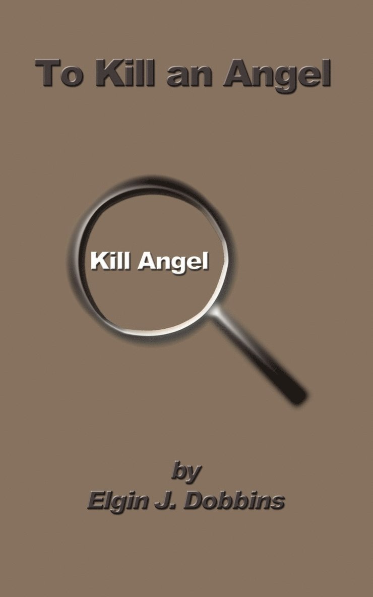 To Kill an Angel