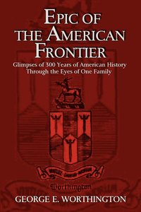 bokomslag Epic of the American Frontier