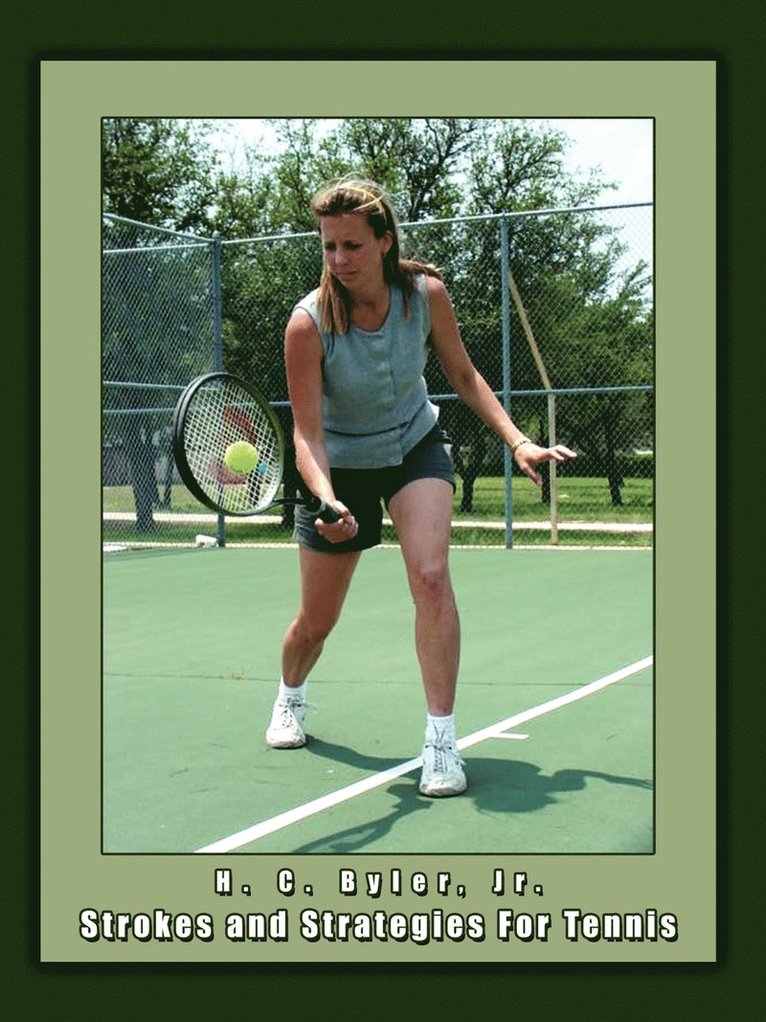 Strokes and Strategies for Tennis 1