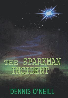 bokomslag The Sparkman Incident