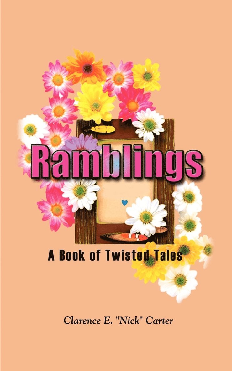 Ramblings 1