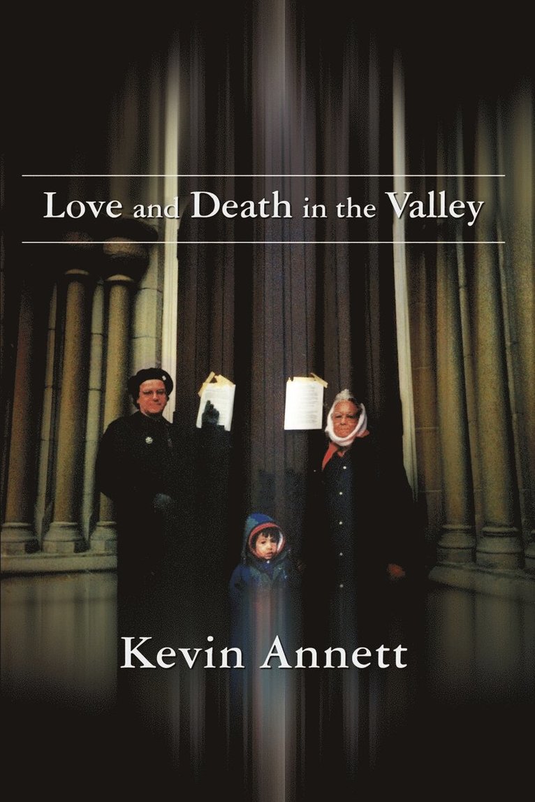 Love and Death in the Valley 1