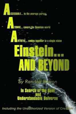 AAA* Einstein...and Beyond 1