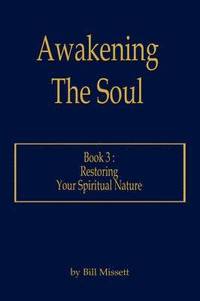 bokomslag Awakening the Soul: Bk. 3