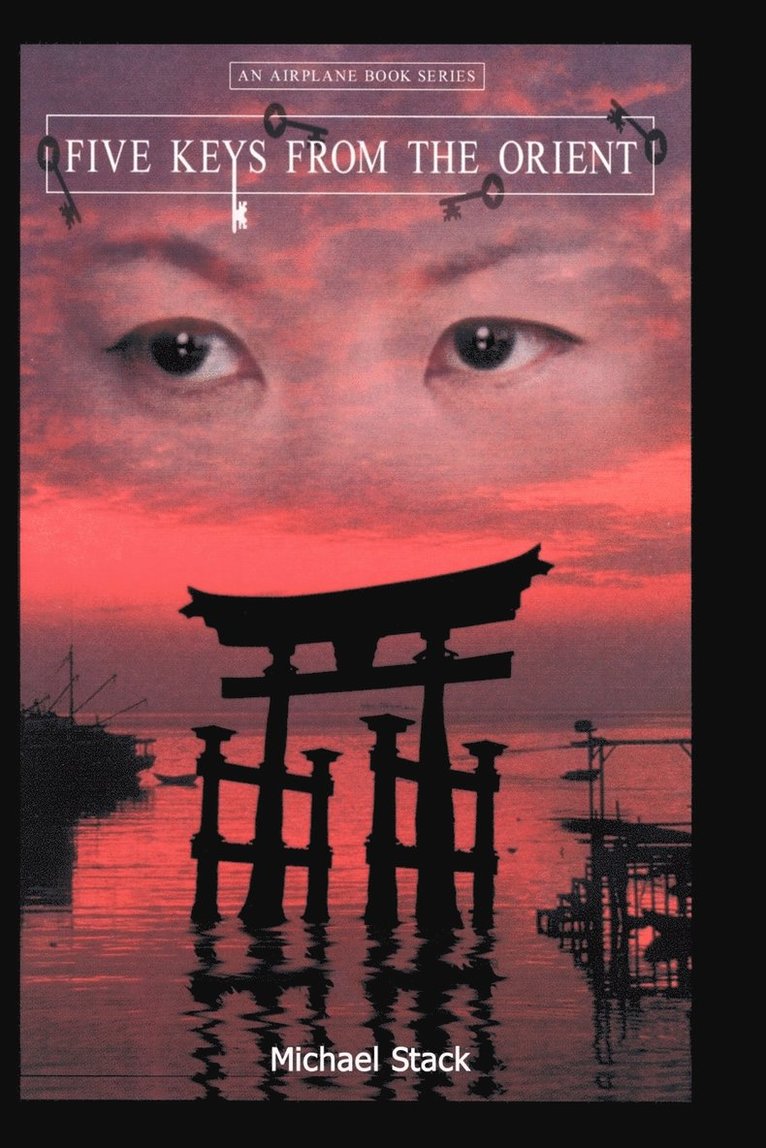 Five Keys from the Orient