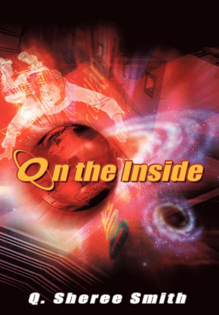 Q.Sheree Smith, Q. Sheree Smith, Q Sheree Smith - On the Inside, Inbunden