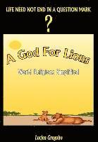 God for Lions: World Religions Simplified