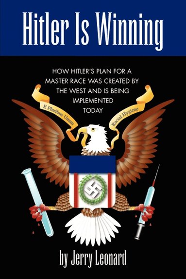 Jerry D. Leonard - Hitler is Winning, Häftad