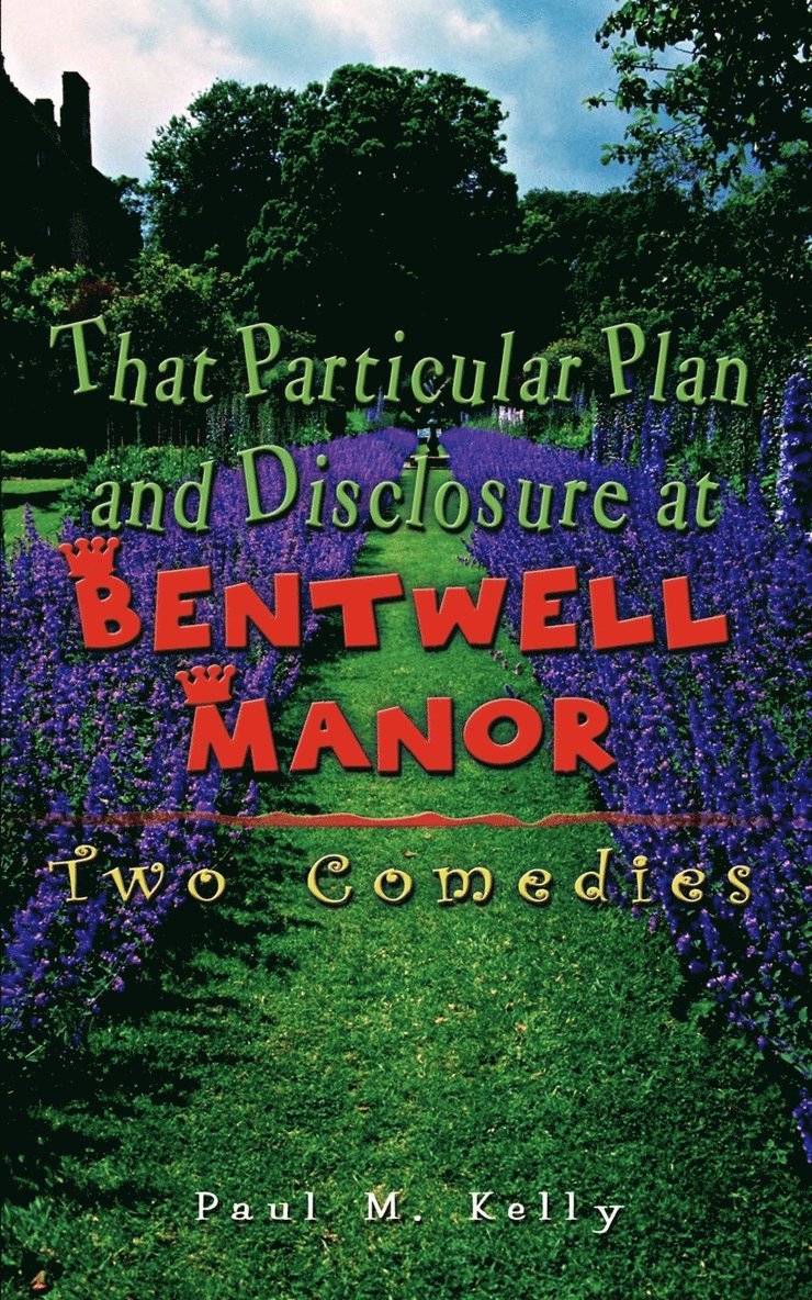 That Particular Plan and Disclosure at Bentwell Manor 1
