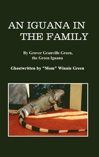 bokomslag An Iguana in the Family