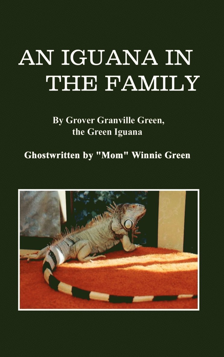 An Iguana in the Family 1