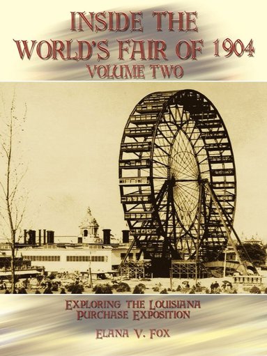 bokomslag Inside the World's Fair of 1904: v. 2