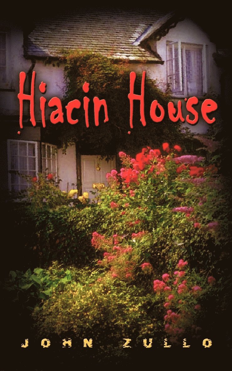 Hiacin House 1