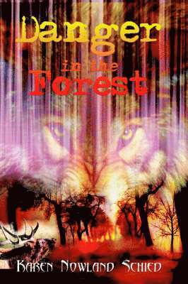 Danger in the Forest 1