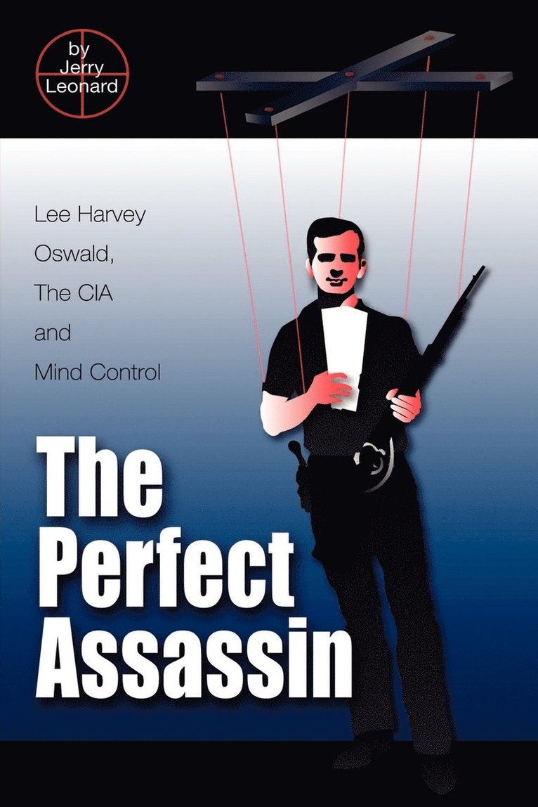 Jerry D. Leonard, Jerry Leonard - Perfect Assassin, Häftad